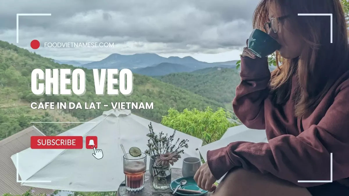 cheo veo cafe da lat