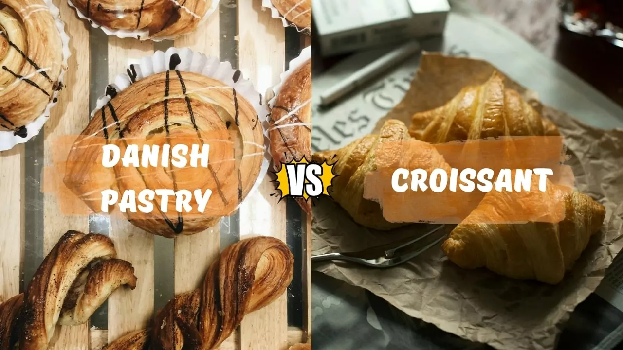 Danish Pastry vs Croissant